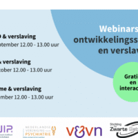 webinarserie, ontwikkelingsstoornissen, verslaving